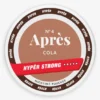 Aprés Cola Hypér Strong